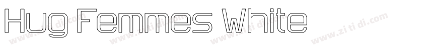 Hug Femmes White字体转换